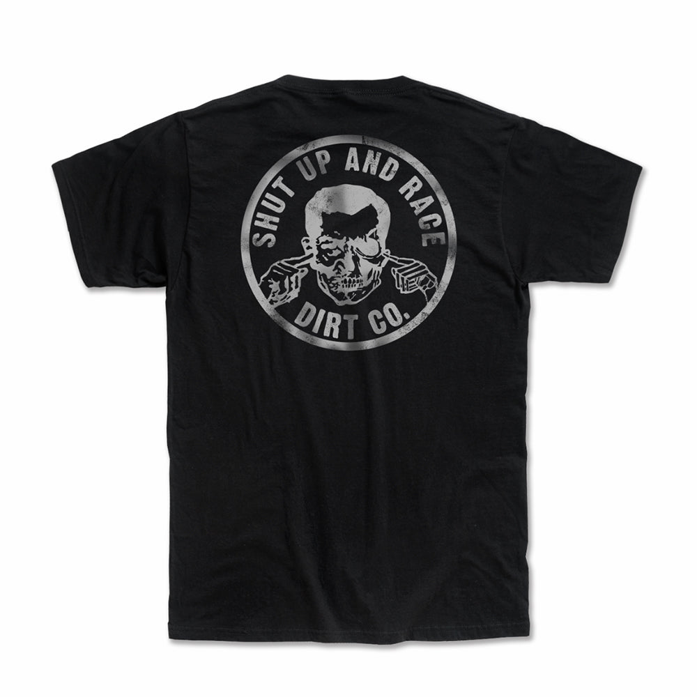 Dirt Co. "Shut Up and Race" Shirt (Black)