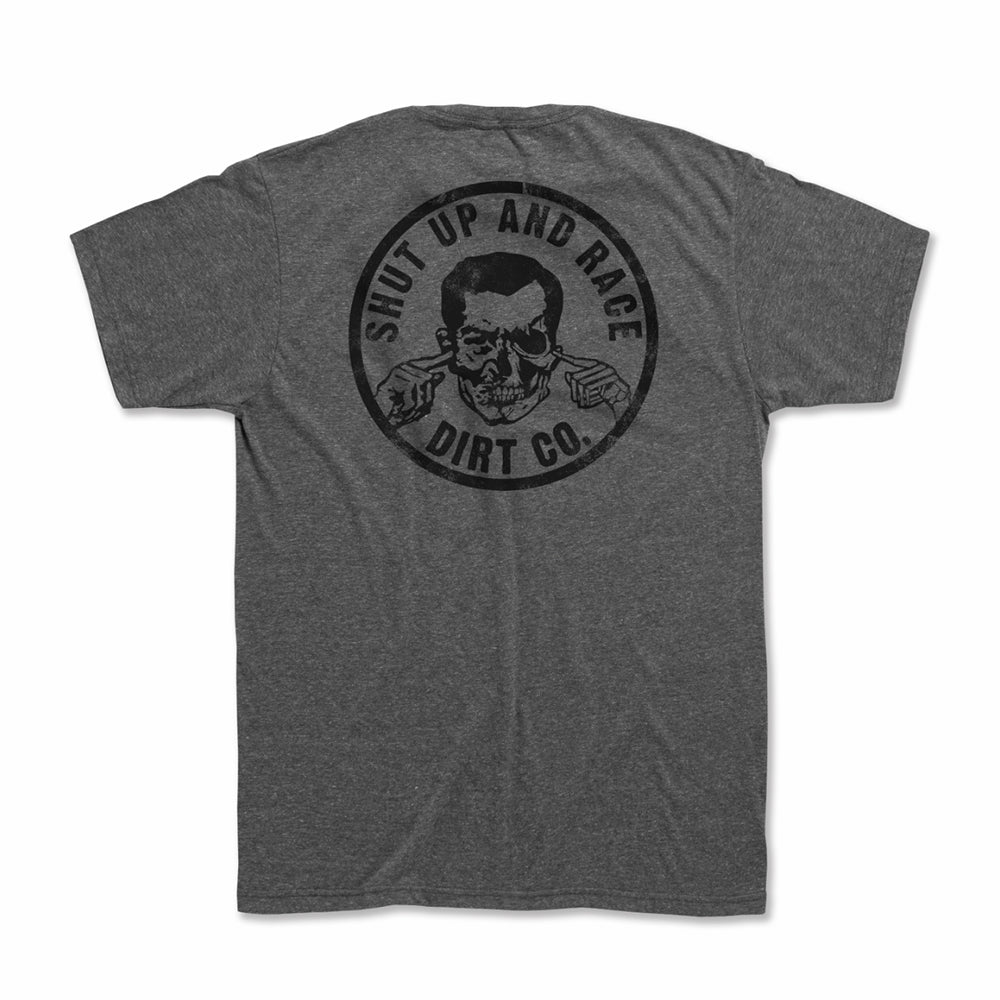 Dirt Co. "Shut Up and Race" Shirt (Graphite Gray)