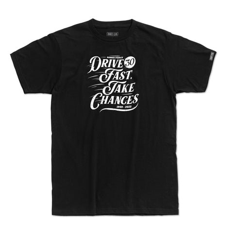 Robbie Pierce Tribute Shirt -  Drive Fast Take Chances (Black)