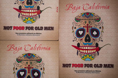 Not Food For Old Men: A Mexican Culinary Adventure